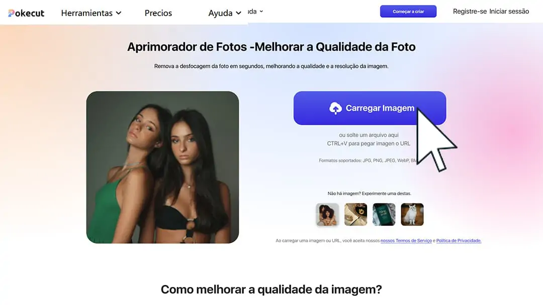 Abra o Pokecut Aprimorador de Fotos e carregue a imagem
